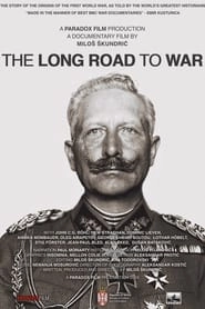 The Long Road to War HD