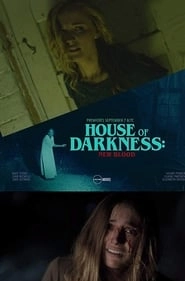 House of Darkness: New Blood hd