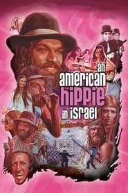 An American Hippie in Israel hd