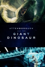 Attenborough and the Giant Dinosaur hd