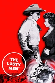 The Lusty Men hd