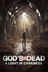 God's Not Dead: A Light in Darkness hd