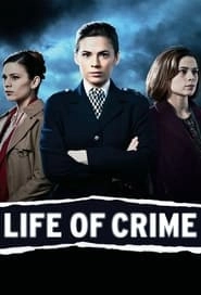 Life of Crime