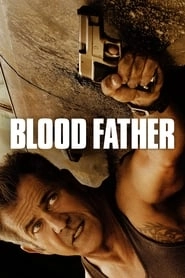 Blood Father hd