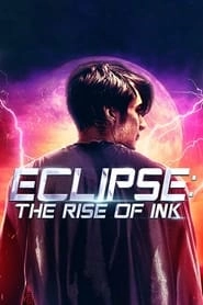 Eclipse: The Rise of Ink hd