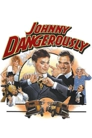Johnny Dangerously hd