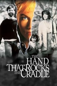 The Hand that Rocks the Cradle hd