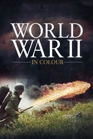 World War II in Colour hd