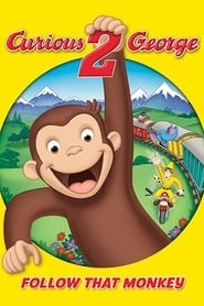 Curious George 2: Follow That Monkey! hd