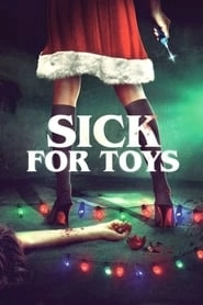 Sick for Toys hd