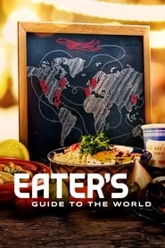 Eater's Guide to the World hd