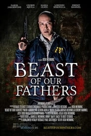 Beast of Our Fathers hd