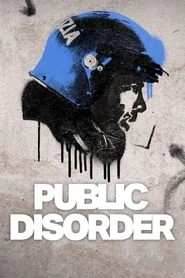 Watch Public Disorder