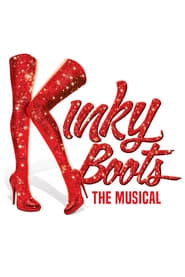 Kinky Boots: The Musical hd