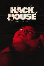 Hack House HD