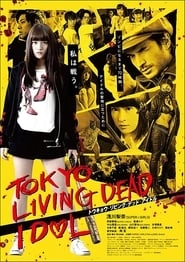 Tokyo Living Dead Idol hd