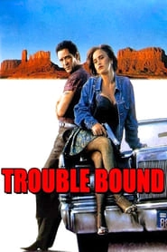 Trouble Bound hd