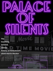 Palace of Silents hd
