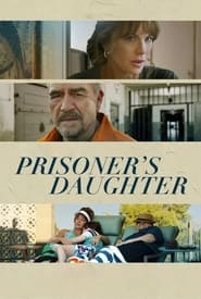 Prisoner's Daughter hd