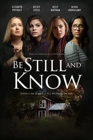 Be Still And Know hd
