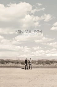 Minimalism: A Documentary About the Important Things