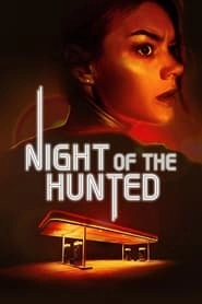 Night of the Hunted HD