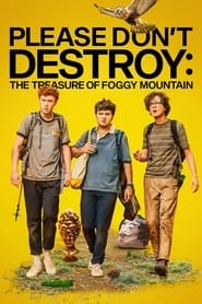 Please Don't Destroy: The Treasure of Foggy Mountain HD