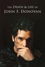 The Death & Life of John F. Donovan hd