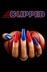 Watch Clipped