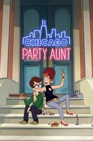 Chicago Party Aunt hd