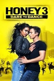 Honey 3: Dare to Dance hd
