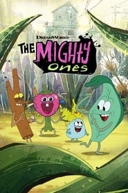 Watch The Mighty Ones