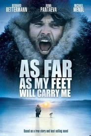 As Far As My Feet Will Carry Me hd
