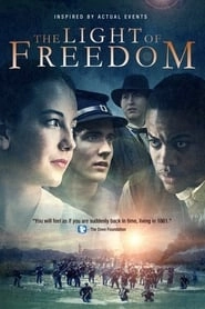 The Light of Freedom hd
