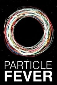 Particle Fever hd
