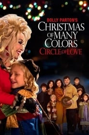 Dolly Parton's Christmas of Many Colors: Circle of Love hd