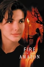 Fire on the Amazon hd