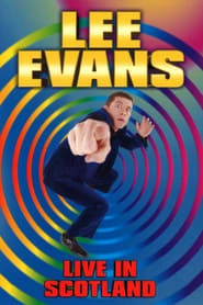 Lee Evans: Live in Scotland hd
