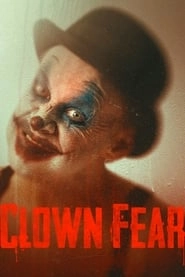 Clown Fear hd