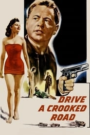 Drive a Crooked Road hd