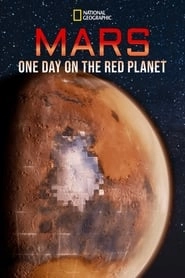 Mars: One Day on the Red Planet hd