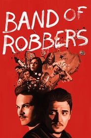 Band of Robbers hd