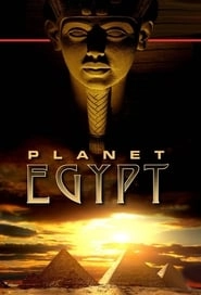 Planet Egypt: Secrets of the Pharaoh's Empire hd