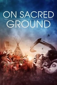 On Sacred Ground hd