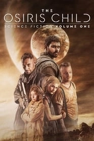 The Osiris Child: Science Fiction Volume One hd