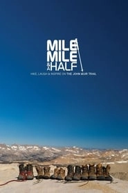 Mile... Mile & A Half HD