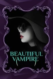 Beautiful Vampire hd