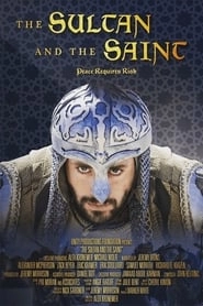 The Sultan and the Saint hd