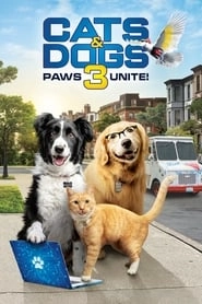Cats & Dogs 3: Paws Unite hd