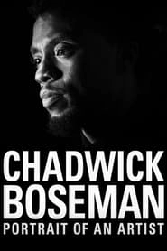 Chadwick Boseman: Portrait of an Artist hd